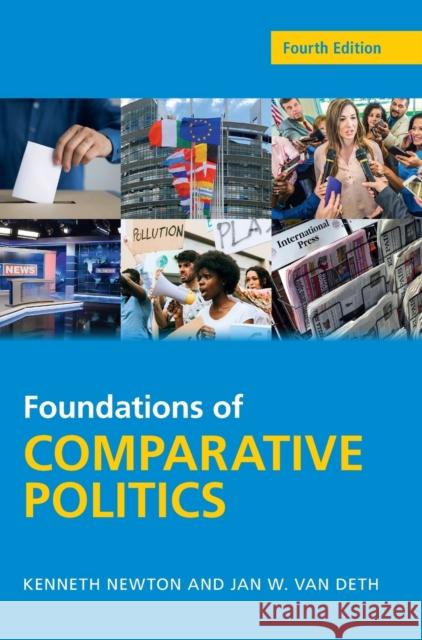 Foundations of Comparative Politics: Democracies of the Modern World Kenneth Newton Jan Va 9781108831826