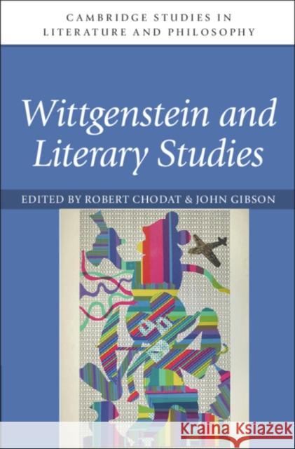 Wittgenstein and Literary Studies  9781108833219 Cambridge University Press