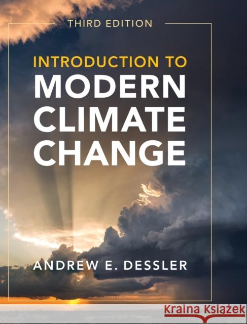 Introduction to Modern Climate Change Andrew E. Dessler 9781108840187