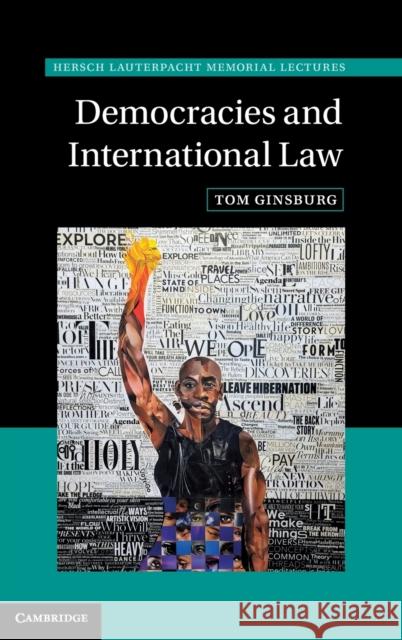 Democracies and International Law Tom Ginsburg 9781108843133 Cambridge University Press