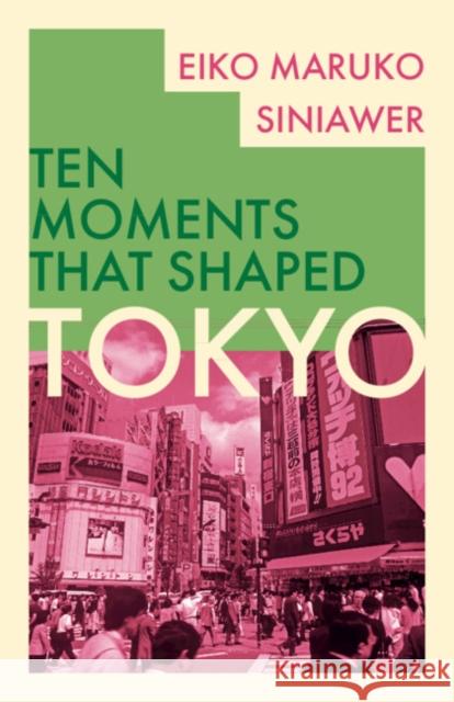 Tokyo Eiko Maruko Siniawer 9781108845762