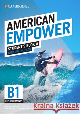 American Empower Pre-Intermediate/B1 Student's Book a with Digital Pack Doff, Adrian 9781108849753 Cambridge University Press