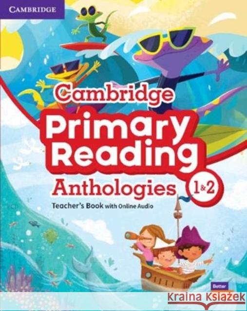 Cambridge Primary Reading Anthologies Levels 1-2 Teacher's Book with Online Audio Cambridge University Press 9781108861052