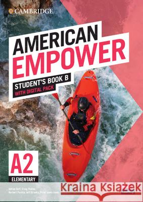 American Empower Elementary/A2 Student's Book B with Digital Pack Adrian Doff Craig Thaine Herbert Puchta 9781108862479