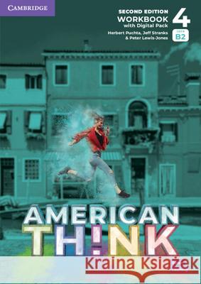 Think Level 4 Workbook with Digital Pack American English Brian Hart Herbert Puchta Jeff Stranks 9781108865951