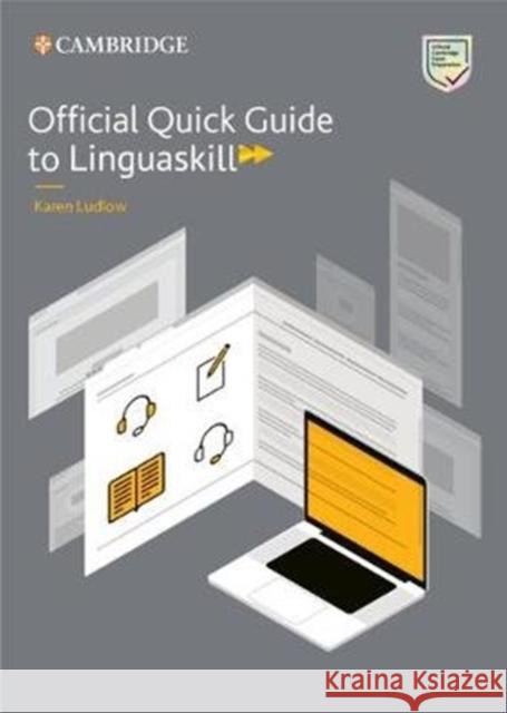 Official Quick Guide to Linguaskill Karen Ludlow   9781108885256