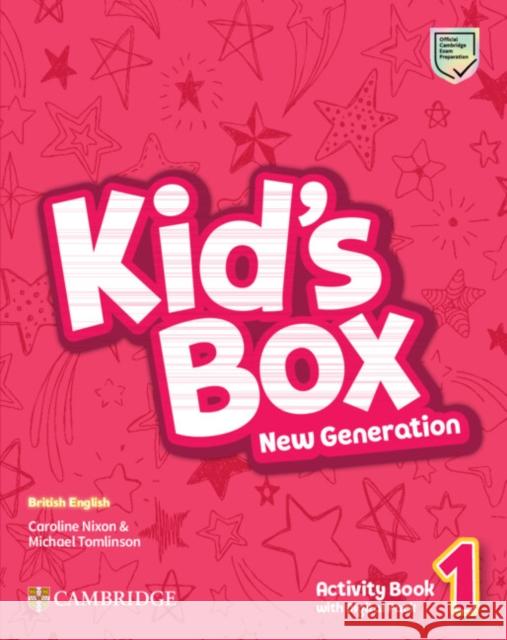 Kid\'s Box New Generation Level 1 Activity Book with Digital Pack British English Caroline Nixon Michael Tomlinson 9781108895439 Cambridge University Press