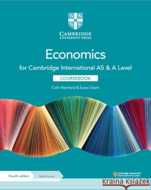 Cambridge International AS & A Level Economics Coursebook with Digital Access (2 Years) Susan Grant 9781108903417 Cambridge University Press