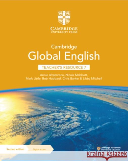 Cambridge Global English Teacher's Resource 7 with Digital Access: For Cambridge Primary and Lower Secondary English as a Second Language Altamirano, Annie 9781108921671