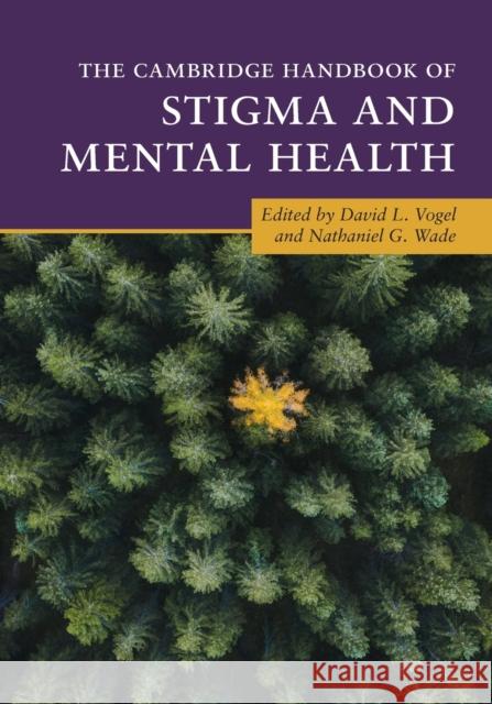 The Cambridge Handbook of Stigma and Mental Health  9781108925488 Cambridge University Press
