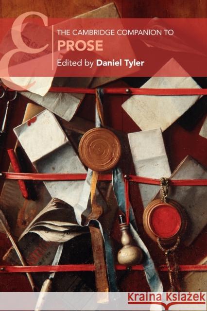 The Cambridge Companion to Prose Daniel Tyler 9781108940580