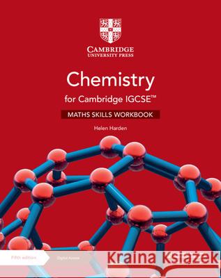 Chemistry for Cambridge Igcse(tm) Maths Skills Workbook with Digital Access (2 Years) [With Access Code] Harden, Helen 9781108948364