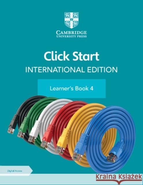 Click Start International Edition Learner's Book 4 with Digital Access (1 Year) [With eBook] Anjana Virmani Shalini Harisukh 9781108951869