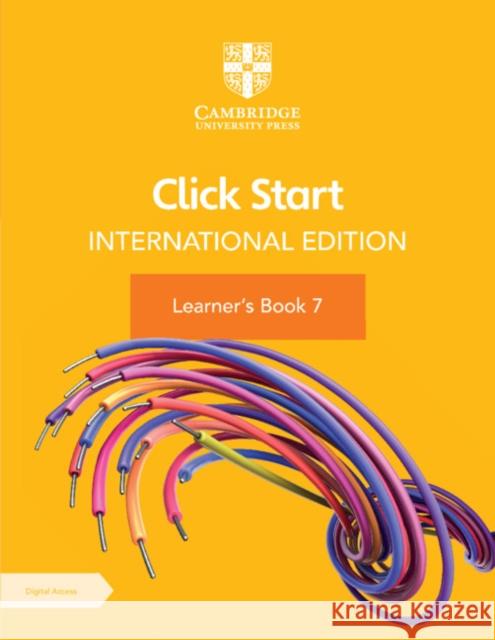 Click Start International Edition Learner's Book 7 with Digital Access (1 Year)  9781108951920 Cambridge University Press