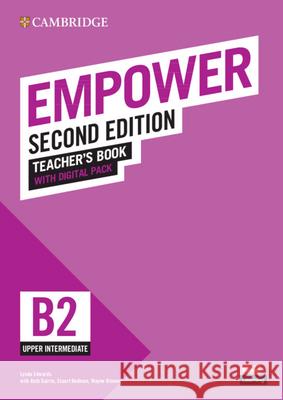 Empower Upper-Intermediate/B2 Teacher's Book with Digital Pack Edwards, Lynda 9781108961370