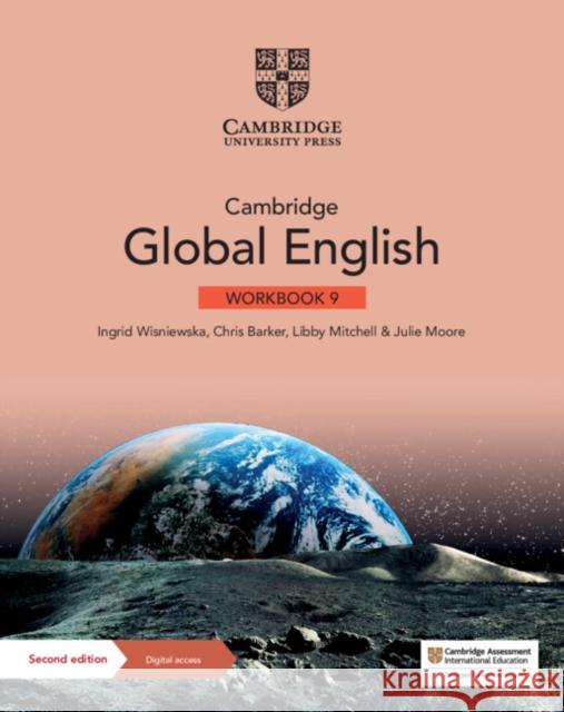 Cambridge Global English Workbook 9 with Digital Access (1 Year): for Cambridge Primary and Lower Secondary English as a Second Language Libby Mitchell 9781108963671 Cambridge University Press