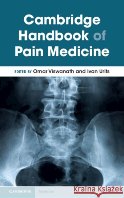 Cambridge Handbook of Pain Medicine  9781108969826 Cambridge University Press