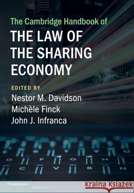 The Cambridge Handbook of the Law of the Sharing Economy Davidson, Nestor M. 9781108971447