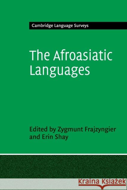 The Afroasiatic Languages Frajzyngier, Zygmunt 9781108977852