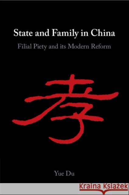 State and Family in China Yue (Cornell University, New York) Du 9781108978811 Cambridge University Press