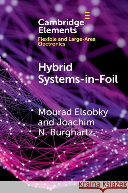 Hybrid Systems-In-Foil Elsobky, Mourad 9781108984744