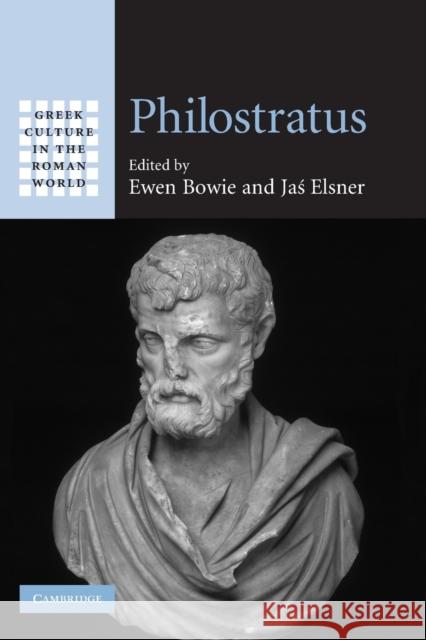 Philostratus Ewen Bowie Jaś Elsner 9781108994552 Cambridge University Press