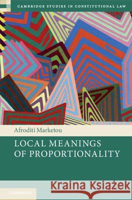 Local Meanings of Proportionality Afroditi (Universite du Luxembourg) Marketou 9781108995108 Cambridge University Press