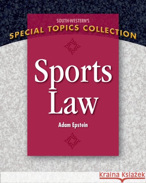 Sports Law Adam Epstein 9781111971663