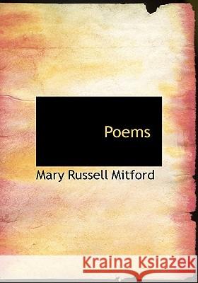 Poems Mary Russel Mitford 9781115088558