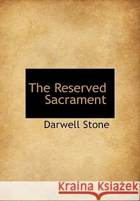 The Reserved Sacrament Darwell Stone 9781115395847 