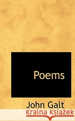Poems John Galt 9781117232317 