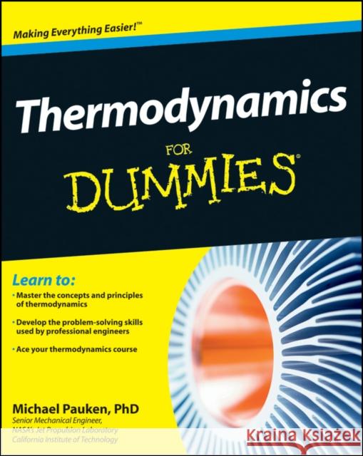 Thermodynamics For Dummies Mike Pauken 9781118002919 John Wiley & Sons Inc