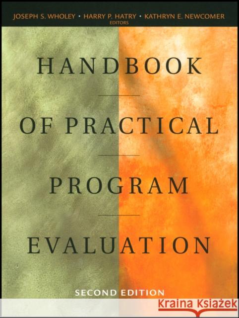 Handbook of Practical Program Evaluation Wholey 9781118008157