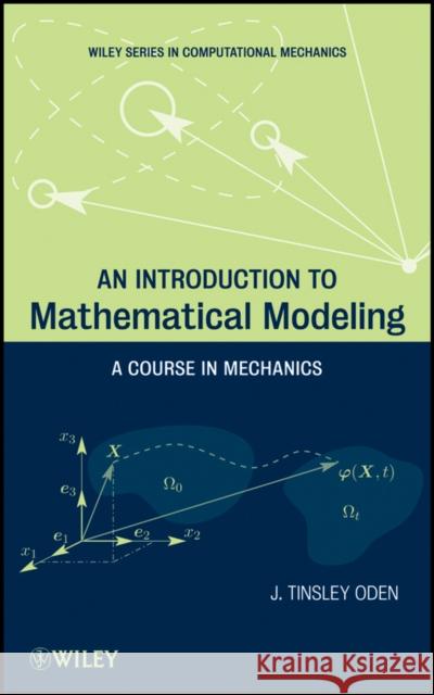 Introduction to Mathematical M Oden, J. Tinsley 9781118019030