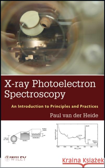 X-Ray Photoelectron Spectrosco Van Der Heide, Paul 9781118062531 