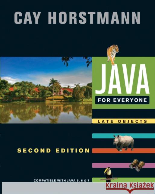 Java For Everyone : Late Objects Cay Horstmann 9781118063316 0