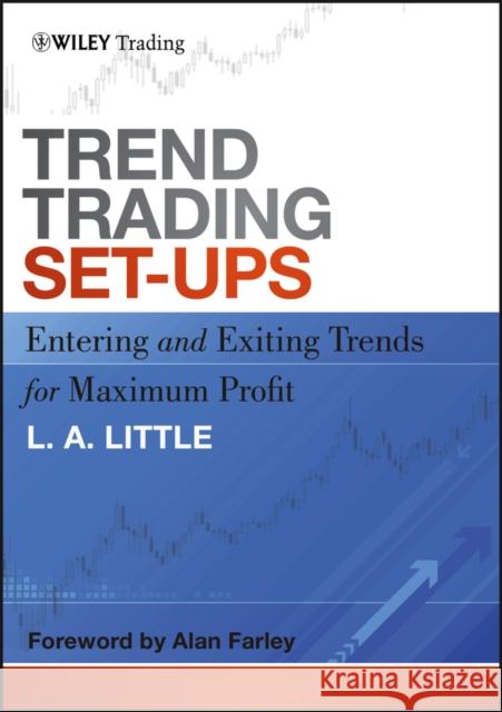 Trend Trading Little, L. a. 9781118072691 John Wiley & Sons