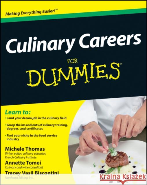 Culinary Careers FD Thomas, Michele 9781118077740 0