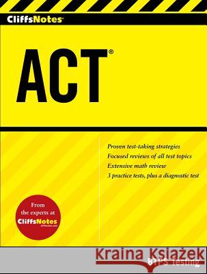 Cliffsnotes ACT BTPS Testing,  9781118086919 John Wiley & Sons