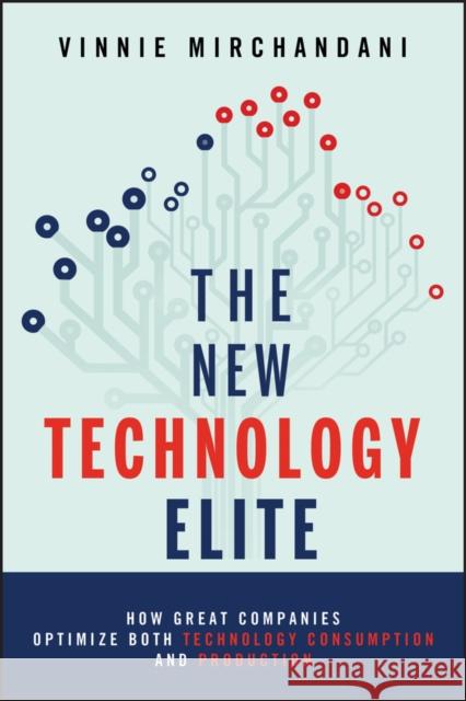 New Technology Elite Mirchandani, Vinnie 9781118103135 Wiley