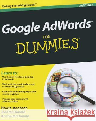 Google AdWords For Dummies Howie Jacobson Joel McDonald Kristie McDonald 9781118115619 For Dummies