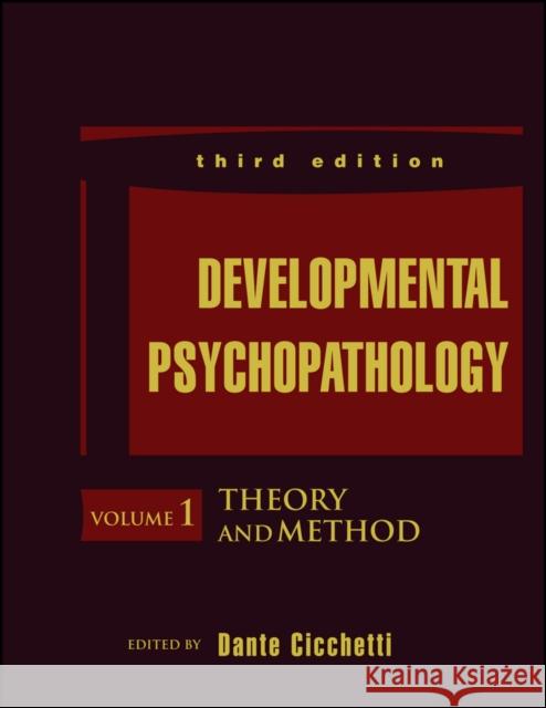 Developmental Psychopathology, Theory and Method Cicchetti, Dante 9781118120873 John Wiley & Sons Inc