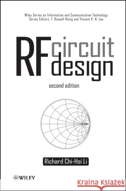 RF Circuit Design 2e Li, Richard C. 9781118128497 John Wiley & Sons
