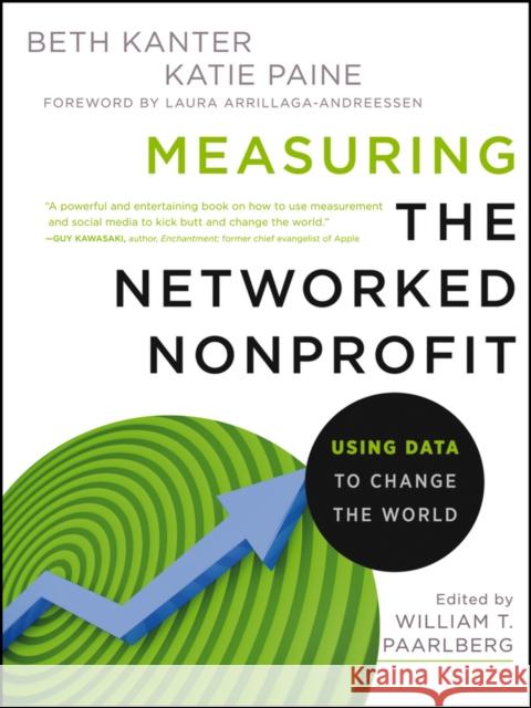 Measuring the Networked Nonpro Paine, Katie Delahaye 9781118137604 0