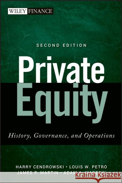Private Equity 2e Petro, Louis W. 9781118138502 0