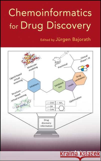 Chemoinformatics Bajorath, Jürgen 9781118139103 John Wiley & Sons