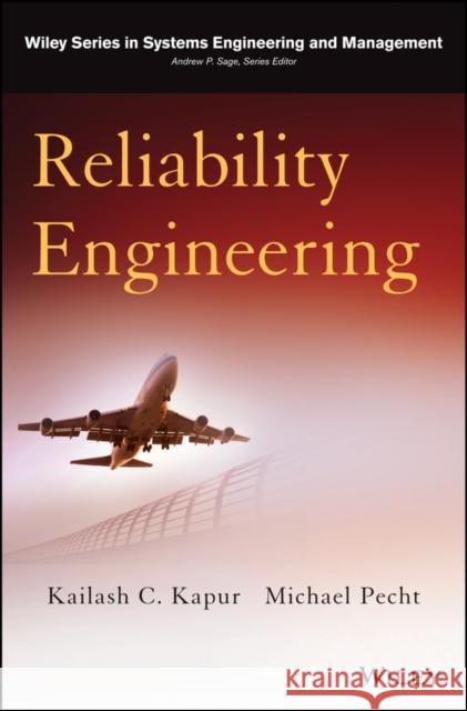 Reliability Engineering Kailash C Kapur 9781118140673 0
