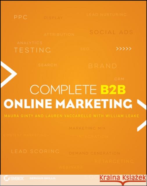 Complete B2B Online Marketing William Leake 9781118147849 0