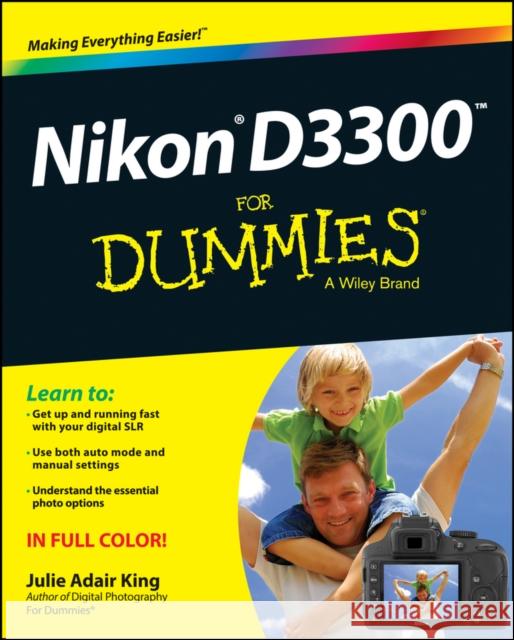 Nikon D3300 For Dummies Julie Adair King 9781118204979 Wiley