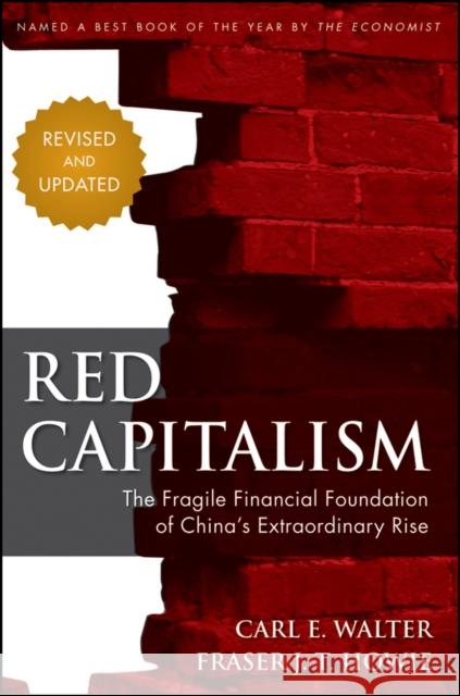 Red Capitalism - Revised and Updated Walter, Carl 9781118255100